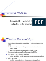 Wireless Medium: Submitted By:abdullah Ghous Submitted To:sir Umair Aslam