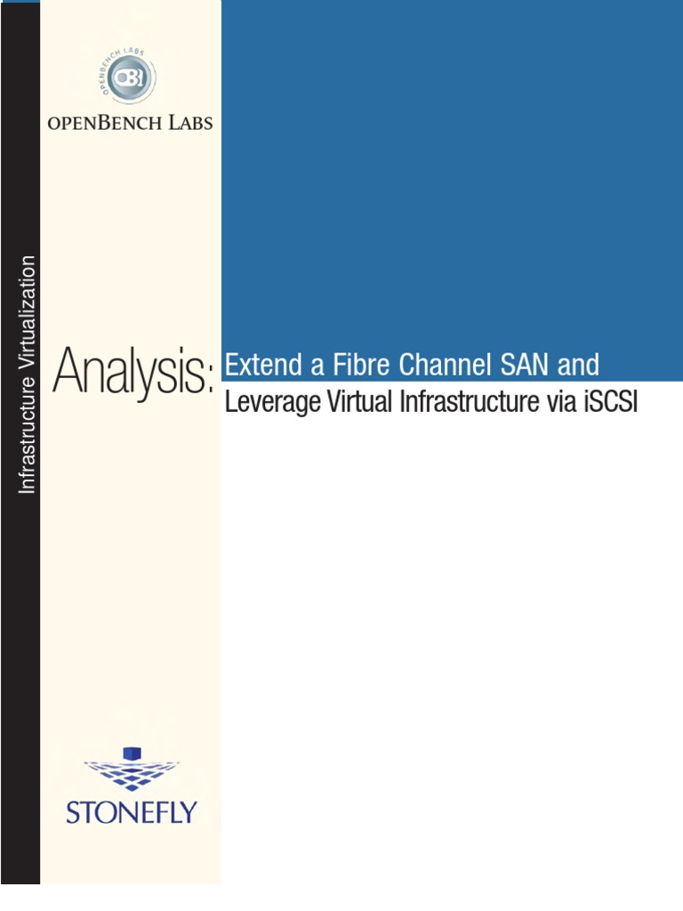 Analysis: Extend A Fibre Channel SAN and Leverage Virtual ...