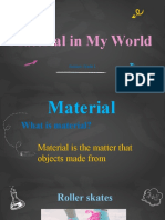 Materials in My World: What Objects Are Made Of