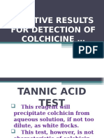 Positive Results For Detection of Colchicine