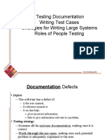 Testing Documentation Writing Test Cases Strategies For Writing Large Systems Roles of People Testing