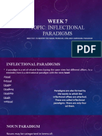 Topic: Inflectional Paradigms: Week 7