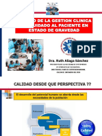 Calidad de La Gestion Clinica Del Cuidado Al Paciente en Estado de Gravedad