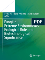 Fungi in Extreme Environments: Ecological Role and Biotechnological Signifi Cance