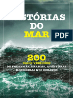 HISTÓRIAS DO MAR - 200 CASOS VERÍDICOS DE FAÇANHAS, DRAMAS, AVENTURAS E ODISSEIAS NOS OCEANOS - Nodrm