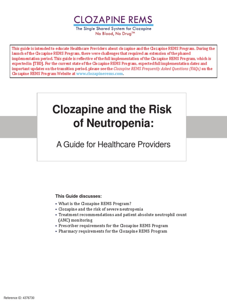 Clozapine and The Risk of Neutropenia A Guide For Healthcare