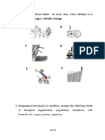 Potential Energy or Kinetic Energy.: 1. Study The Pictures Below. in Each Case, Write Whether It Is