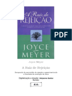 A Raíz de Rejeição - Joyce Meyer