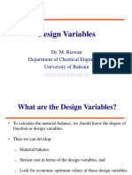 Design Variables: Dr. M. Rizwan Department of Chemical Engineering University of Bahrain
