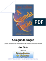 Caio Fábio - A Segunda Unção