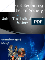 Chapter 3 Becoming A Member of Society: Unit II The Individual and Society