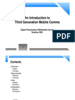 An Introduction To Third Generation Mobile Comms: Signal Processing & Multimedia Course Summer 2001