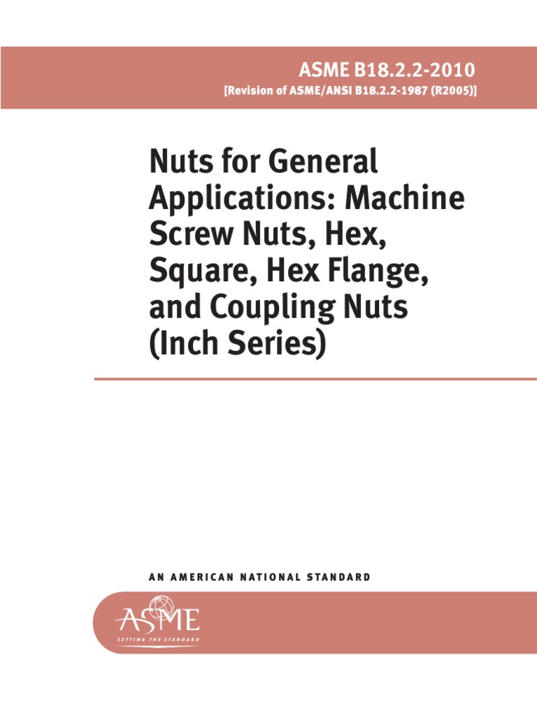ASME B18.2.2-2010 Nuts For General Appli | PDF | Screw | Nut (Hardware)