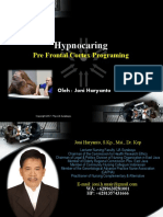 Hypnocaring: Pre Frontal Cortex Programing