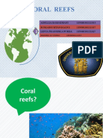 Coral Reefs: Adellia Ramadhani 185080301111013 Romasni Sitanggang 185080301111017 Lidya Fransiska Purba 185080301111027