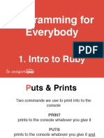 Programming For Everybody: 1. Intro To Ruby