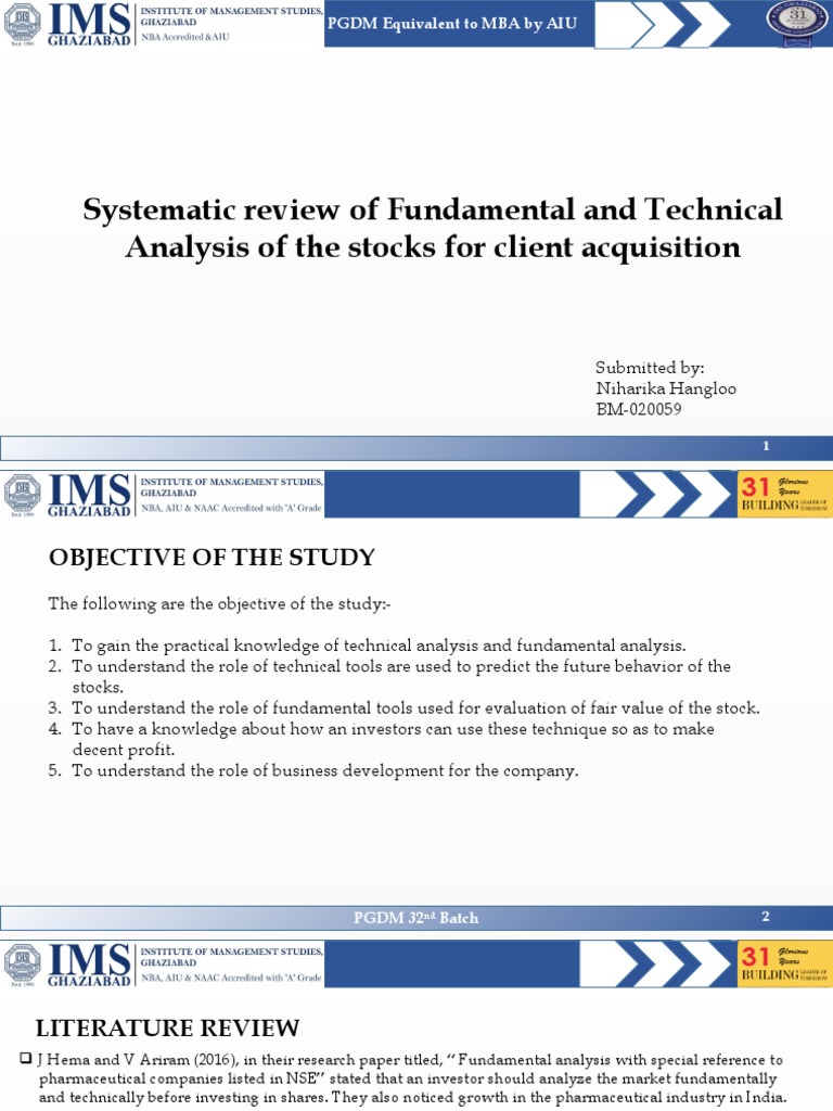Systematic Review of Fundamental and Technical Analysis of The Stocks ...