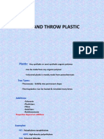 Use and Throw Plastic