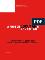 A Arte de Escutar e Encantar