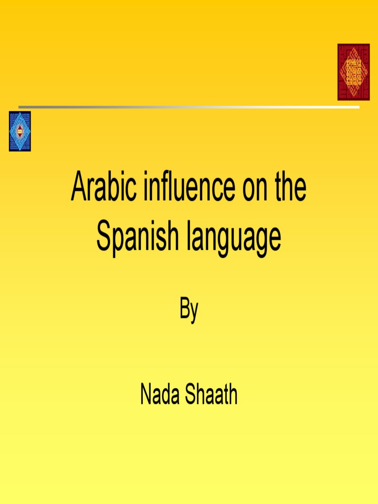 10 Incredible Ways Arabic Influenced Spanish Culture And Language – SYTH