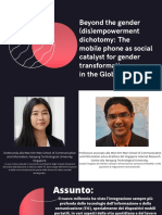 Beyond The Gender (Dis) Empowerment Dichotomy The Mobile Phone As Social Catalyst For Gender Transformation in The Global South