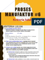 Proses Manufaktur (Kriteria Luluh)