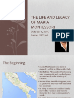 The Life and Legacy of Maria Montessori: October 1, 2015 Daniel Clifford