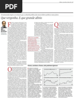 Que vergonha. E que grande alívio