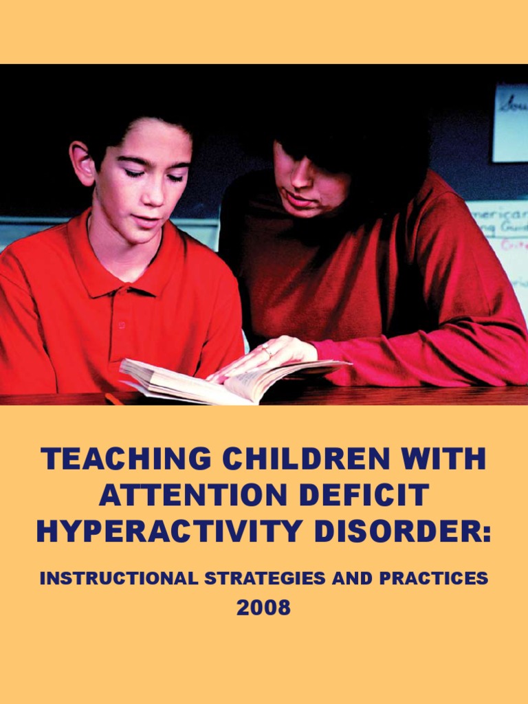 ADHD Teaching Strategies and Practices | PDF | Attention Deficit ...