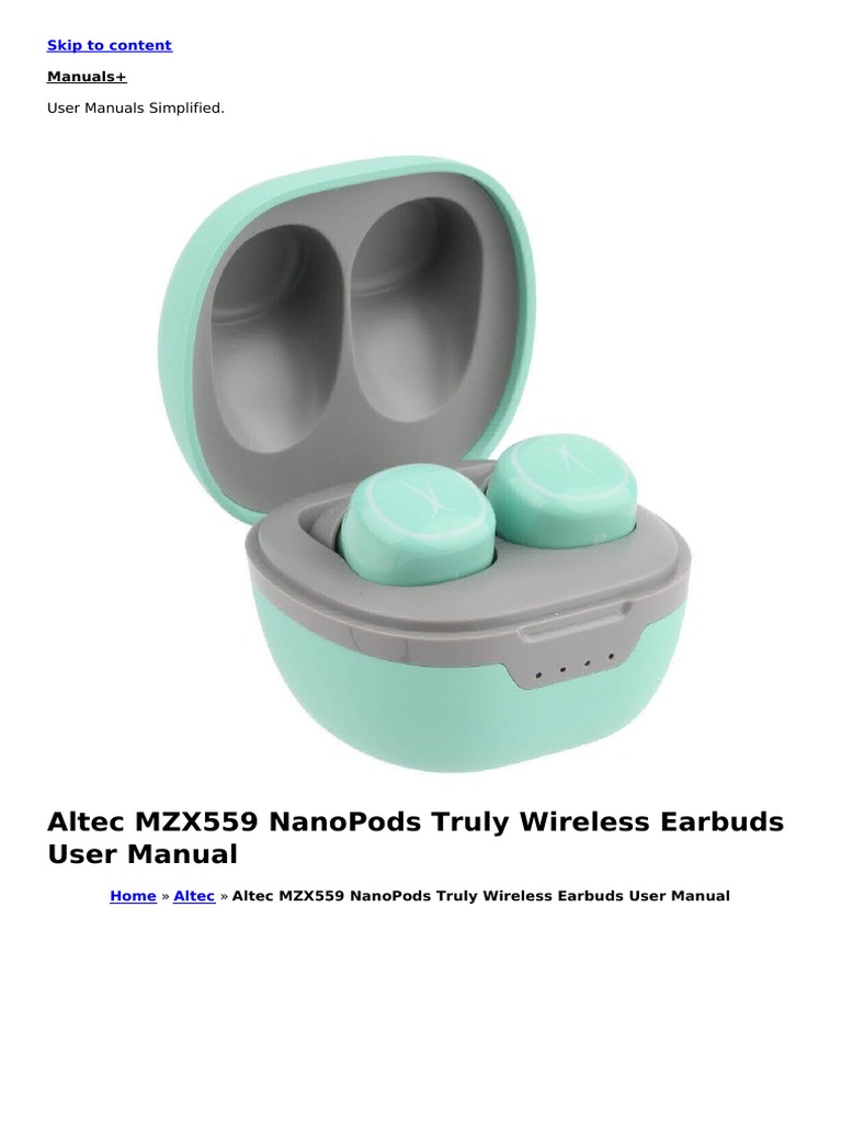Altec Mzx559 Nanopods Truly Wireless Earbuds User Manual PDF