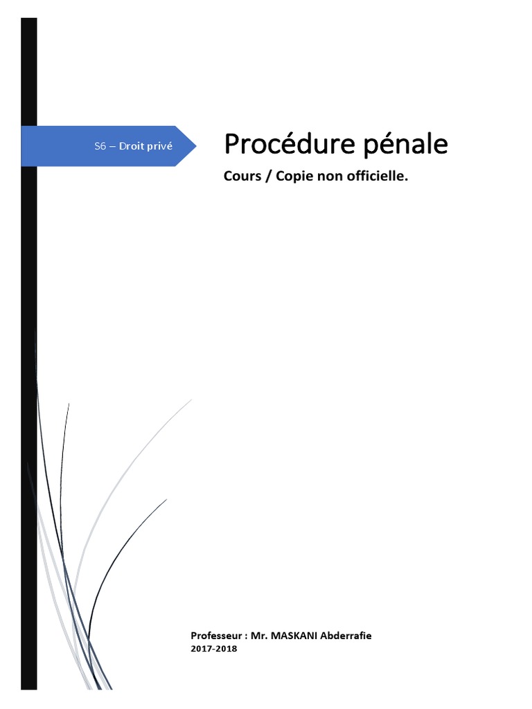 Cours de procédure pénale S6 PDF | PDF | Enquête préliminaire en ...