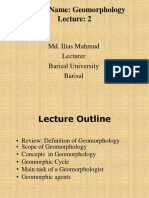 Lecture 2, Scope, Concepts, Cycle and Agents of Geomorphology