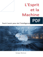 LEsprit Et La Machine Faut-Il Avoir Peur de LIntelligence Artificielle by Serge Boisse