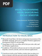 Visual Programming BSCS-6 Semester: Course Instructor: MR - Malak Roman Lecturer CS/IT CS Department University of Chitral