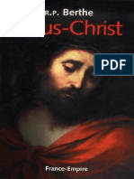 Jésus Christ Sa Vie, Sa Passion, Son Triomphe by R P Auguste Berthe