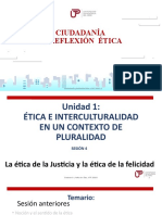 4 - Ética de La Justicia y Ética de La Felicidad