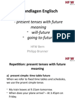 Grundlagen Englisch: Present Tenses With Future Meaning