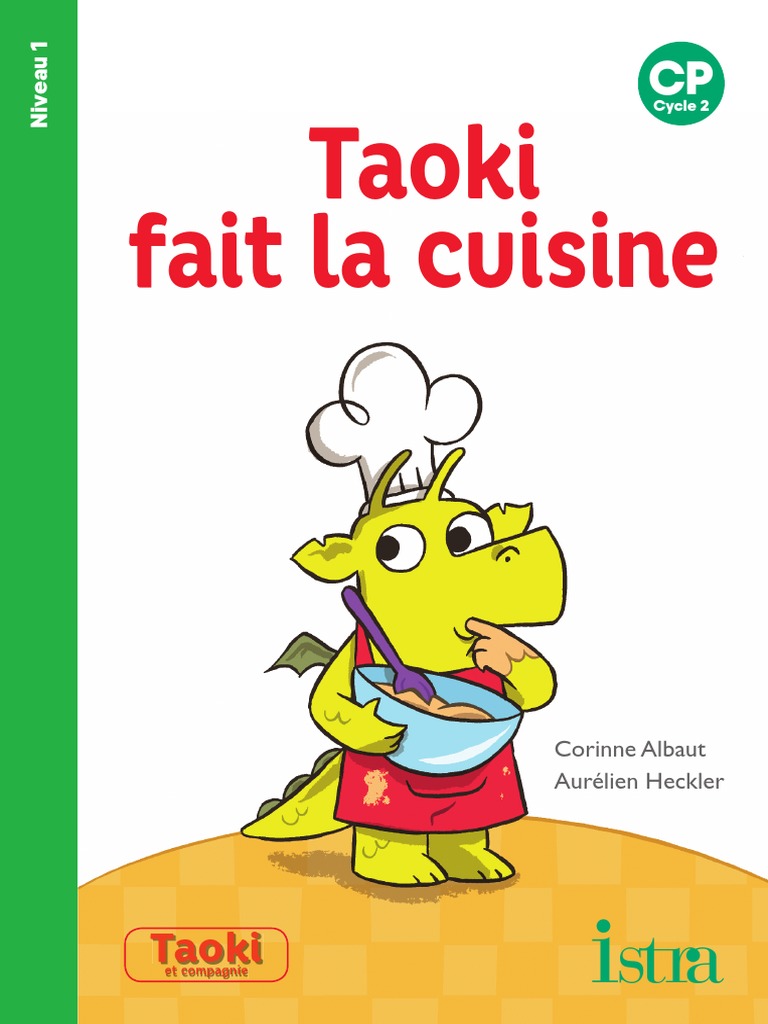 Livre Taoki Cp En Ligne Pdf 2010 Taoki Fait La Cuisine | PDF | Nourritures | Cuisine