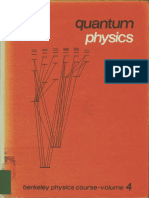 Quantum Physics Berkeley Physics Course Volume 4