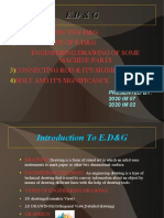 Introduction To E.D&G Siginificance of E.D&G Engineering Drawing of Some Machine Parts Connecting Rod & It'S Significance Bolt and It'S Significance