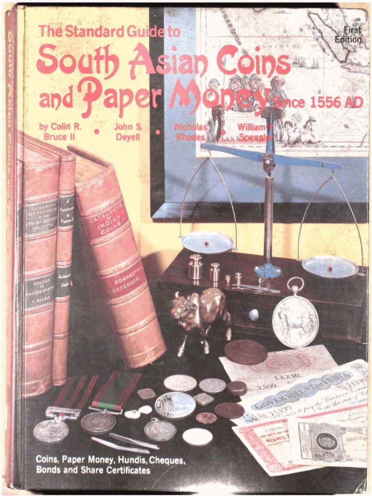 1981) South Asian Coins and Paper Money Since 1556 AD 1st