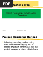 Chapter Seven: Project Monitoring, Controlling and Evaluation