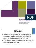 Diffusion Phenomena, Drug Release and Dissolution: PHD Candidate: Haithem N. Aldeen Department of Pharmaceutics
