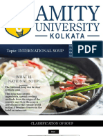 Topic: International Soup: Name: Shreya Dutta Amity School of Hospitality Enrolment No.: A91928921007 Semester: 1