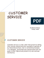 Customer Service: By:Bhawna Sharma Prayag Anand
