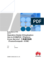FusionSphere PCS 6.5.1.1 Operation Guide (Virtualization Xen to KVM) 01
