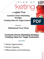 Chapter Five: Customer-Driven Marketing Strategy: Creating Value For Target Customers