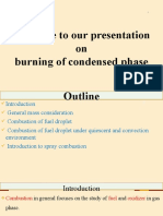 Welcome To Our Presentation On Burning of Condensed Phase