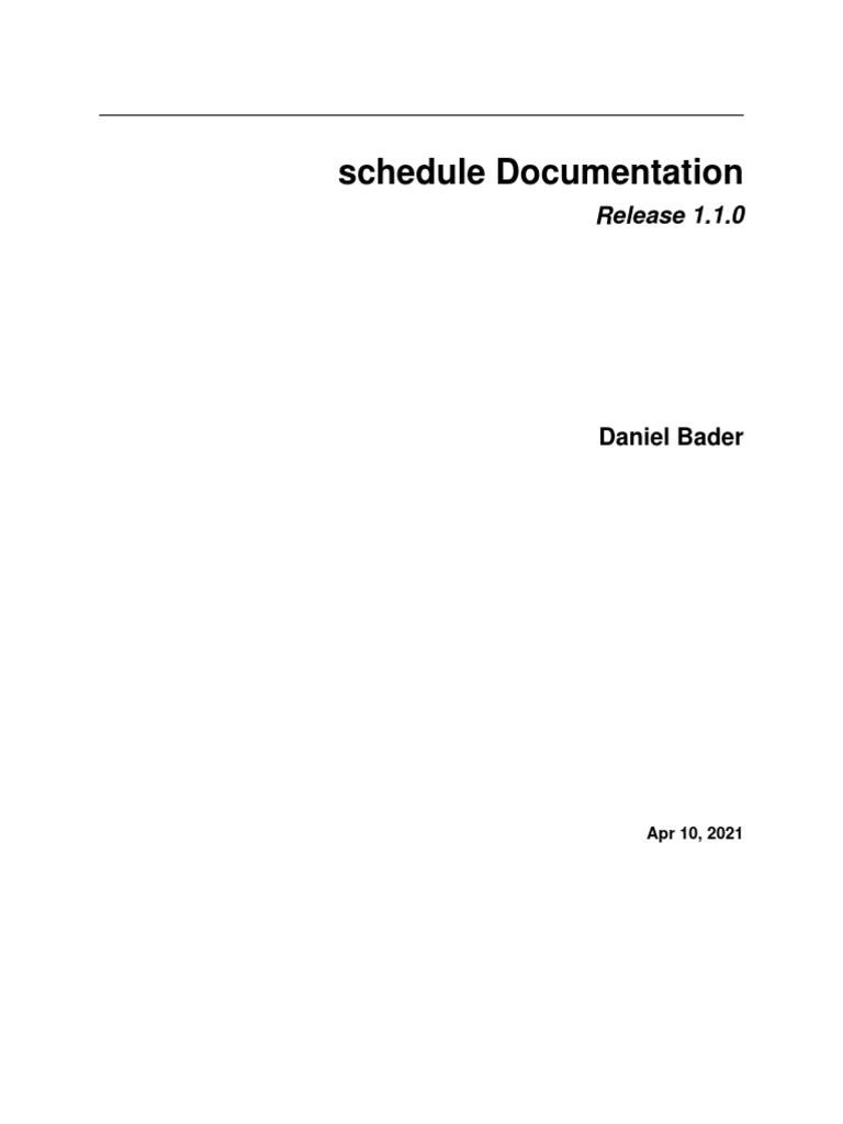 Schedule Documentation: Release 1.1.0 | Pdf | Computer Programming |  Systems Engineering