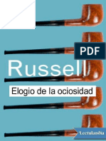 Elogio de La Ociosidad y Otros Ensayos - Bertrand Russell